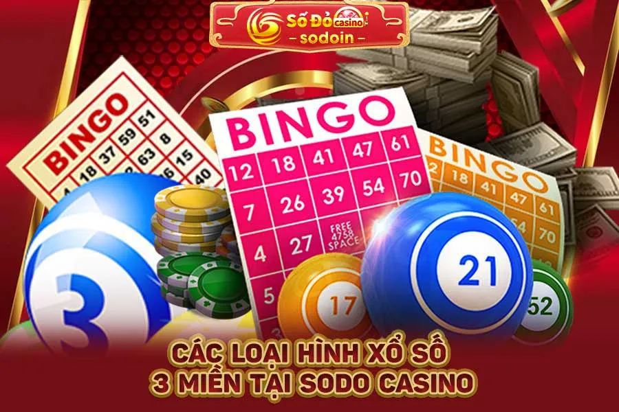 các-loại-hình-xổ-số-3-miền-tại-sodo-casino