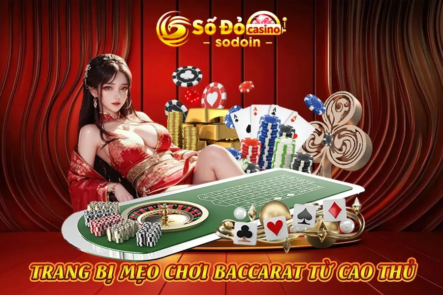 trang-bị-mẹo-chơi-baccarat-từ-cao-thủ